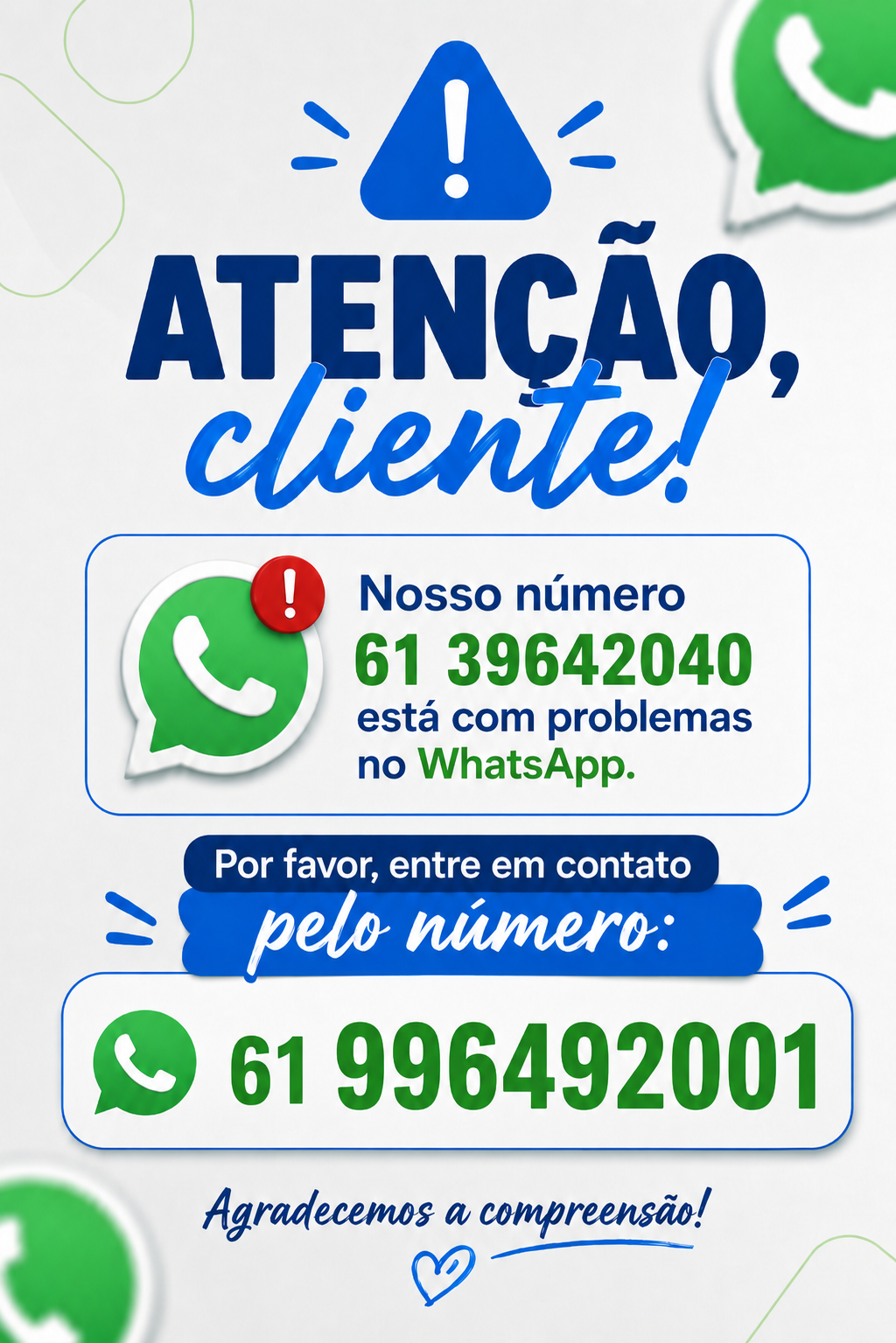 Aviso: nosso número foi alterado